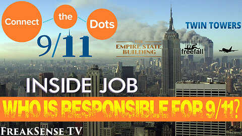 Saturday Night LIVE: Connecting the Dots #17 ~ 9/11 an Inside Job…