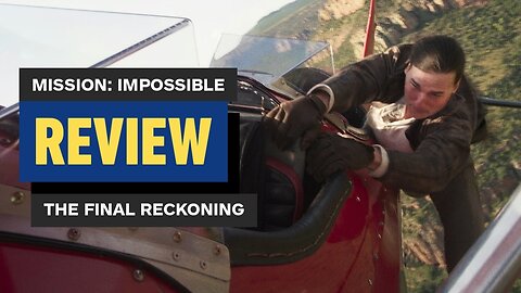 Mission - Impossible – The Final Reckoning Review