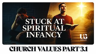 Christians Are Spiritual Babies (Here's the Cure) | Under God Ep 197