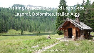 Visiting Bivacco Cece and Lago di Cece, Lagorai, Dolomites, Italian Alps