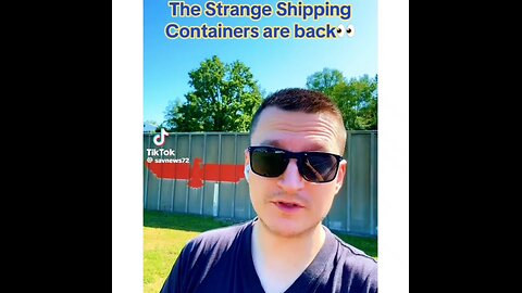 STRANGE SHIPPING CONTAINERS