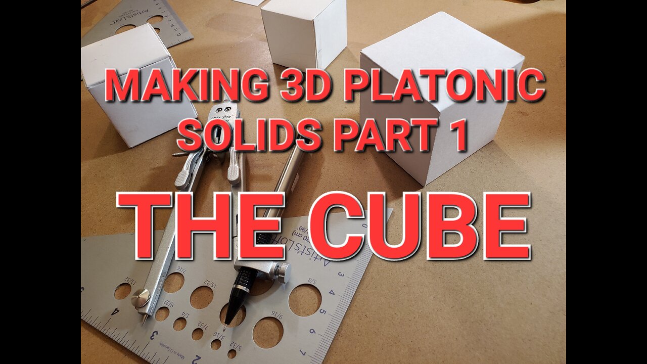 How to Make 3D Platonic Solids Part 1: The Cube