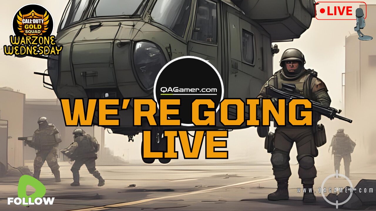 š®QAGamer Live | WARZONE WEDNESDAY