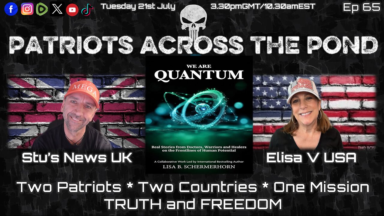 Patriots Across The Pond & Frens Ep65 - WE ARE QUANTUM ROUNDTABLE - LISA SCHERMERHORN & GUESTS