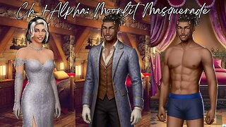 Choices: Stories You Play- Alpha: Moonlit Masquerade (Ch. 1)