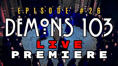 Demons 103: Eyes Wide Shut (the Final Wreckening) - Masters Mahan #26 PREMIERE