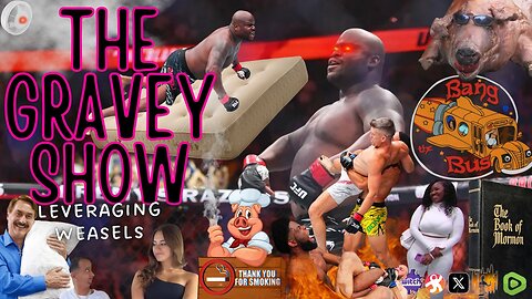 The Gravey Show: Episode 156 - Leveraging Weasels