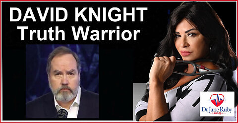 A VISIT WITH TRUTH WARRIOR DAVID KNIGHT | Dr. Jane Ruby