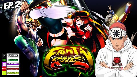 FIGHT N RAGE: Episode 2