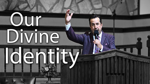 Our Divine Identity