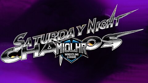 MWL Saturday Night Chaos #106