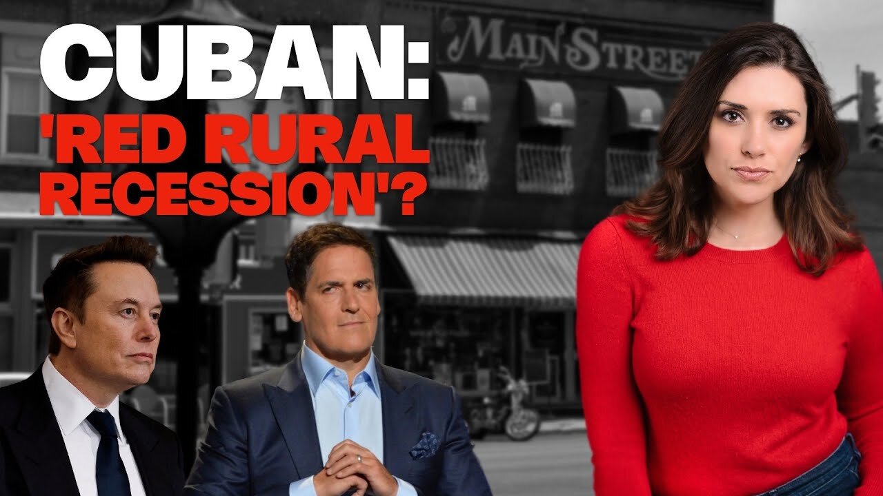 Mark Cuban Predicts a "Red Rural Recession" – Why Small Towns Could Suffer Most