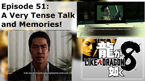 Episode 51: A Very Tense Talk and Memories!