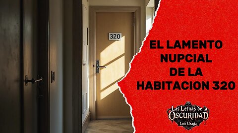 La Verdad Tras los Lamentos de la Habitación 320 (Dr. Holms Hotel)
