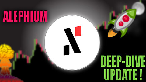 📢 ALEPHIUM : Deep Dive Update