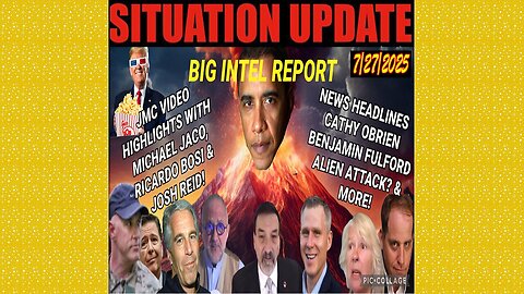SITUATION UPDATE 7/27/25 - Cathy Obrien Benjamin Fulford Alien Attack? Ricardo Bosi & Josh Reid