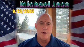 Michael Jaco HUGE Intel 09.23.25: "Breaking News! Charlie Kirk Is A Wakeup The Sleepers Movie As The Reveals Continue"