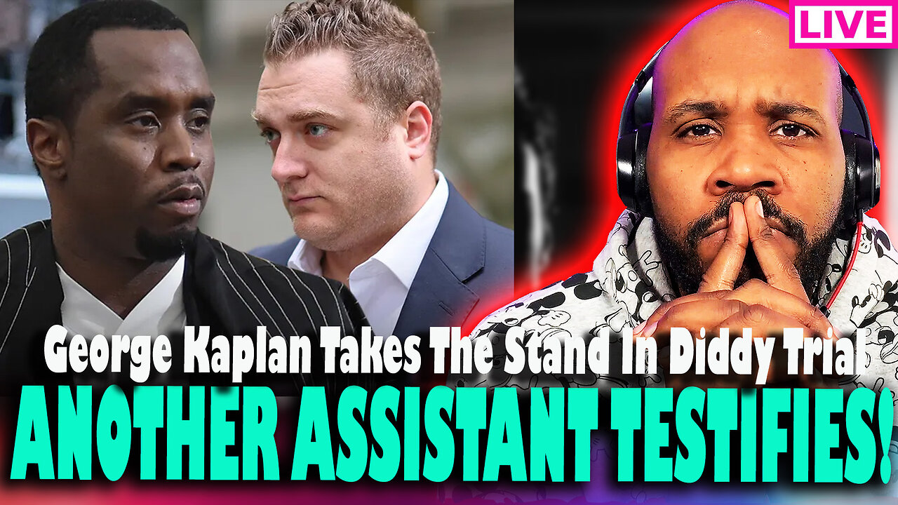 WOW! Diddy Trial Day 8: Former Assistant George Kaplan Takes The Stand