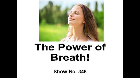 The Power of Breath
