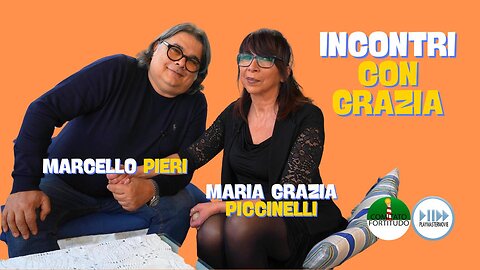 Marcello Pieri - Incontri con Grazia