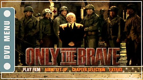 Only the Brave (2006)