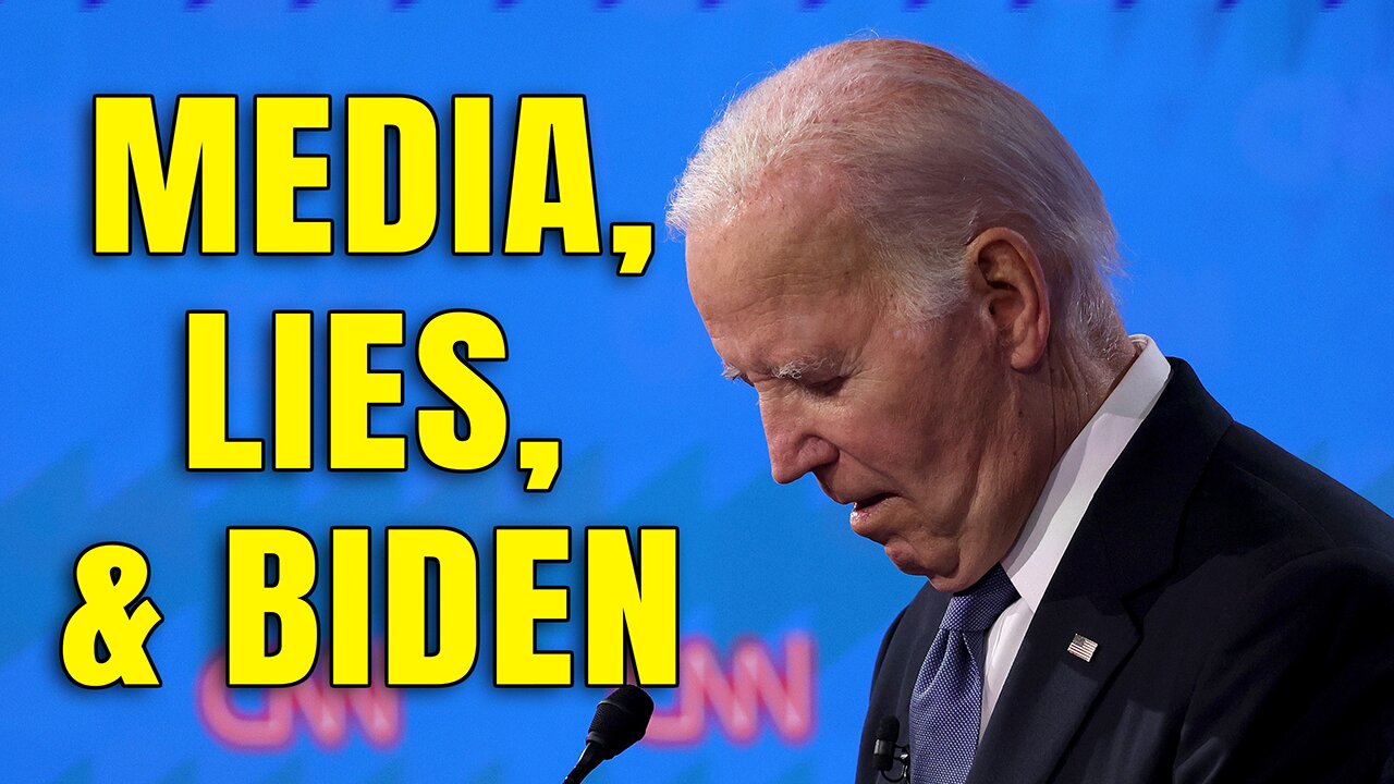 Media Still Lying About Biden | The Drill Down | Ep. 219