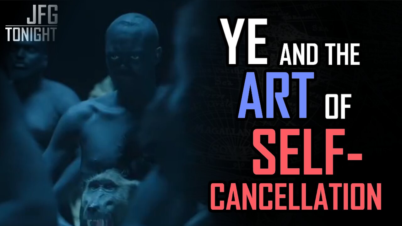 Ye and The Art of Self-Cancellation | JFGT #1286