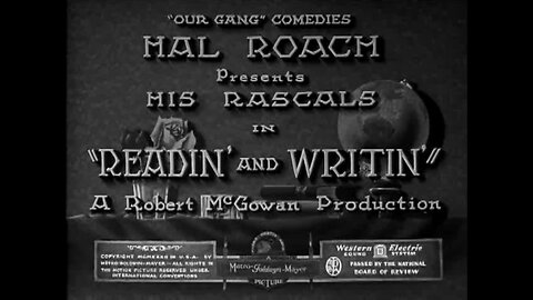 The Little Rascals - "Readin' and Writin'"