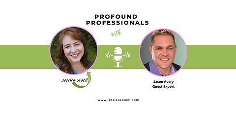 Profound Professionals Interview with Jason Avery, Author and Referral-Based Business Expert