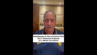 Heartbreak at Nova Festival Site: Oct 7 Massacre Exposes U.S. Media Corruption