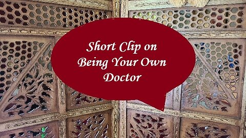 We are Our Own Best Doctors