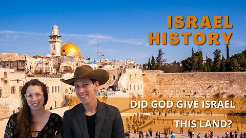 God’s Promise to Israel: The Ancient Roots of a Modern Nation