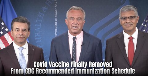 BREAKING:Covid Vaccine Finally REMOVEDFrom CDC Recommended Immunization Schedule