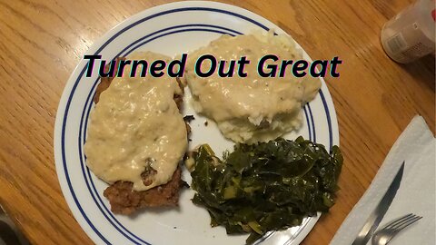 Chicken Fried Steak With Homemade Gravy