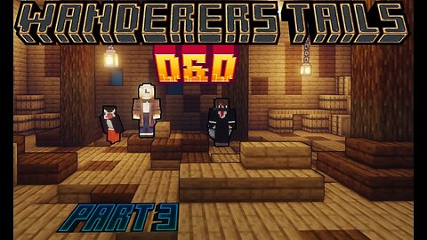 The Wanderers Tails Part 3 - dead to rights (D&D 5e in Minecraft)