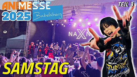 Anime Messe Babelsberg 2025 Samstag (Teil 3) | Otaku Explorer