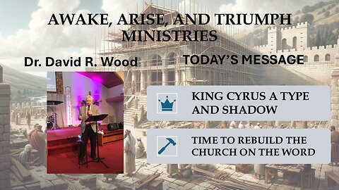 KING CYRUS A TYPE AND SHADOW