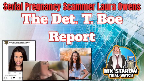 Serial Pregnancy Scammer Laura Owens - The Det. T.Boe Report.