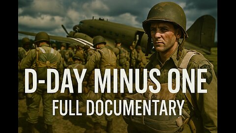 D-Day Minus One (1944) | U.S. Army Airborne Operations Documentary [Full Documentary]