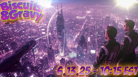 🔴Biscuits and Gravy Comedy Experience | 10:15 EST - 6.13.25🔴