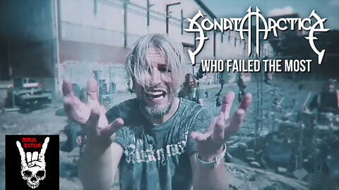 Sonata Arctica - Who Failed The Most (Official Video)