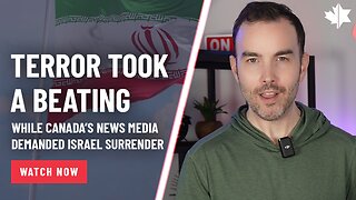 Terror Took A Beating While Canada's News Media Demanded Israel Surrender