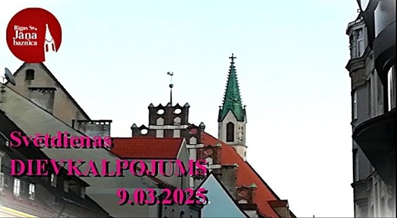 Dievkalpojuma tiešraides ieraksts, 9.03.2025.