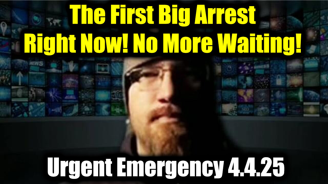SG Anon Urgent Emergency 4.4.25 - The First Big Arrest, Right now! No more waiting!