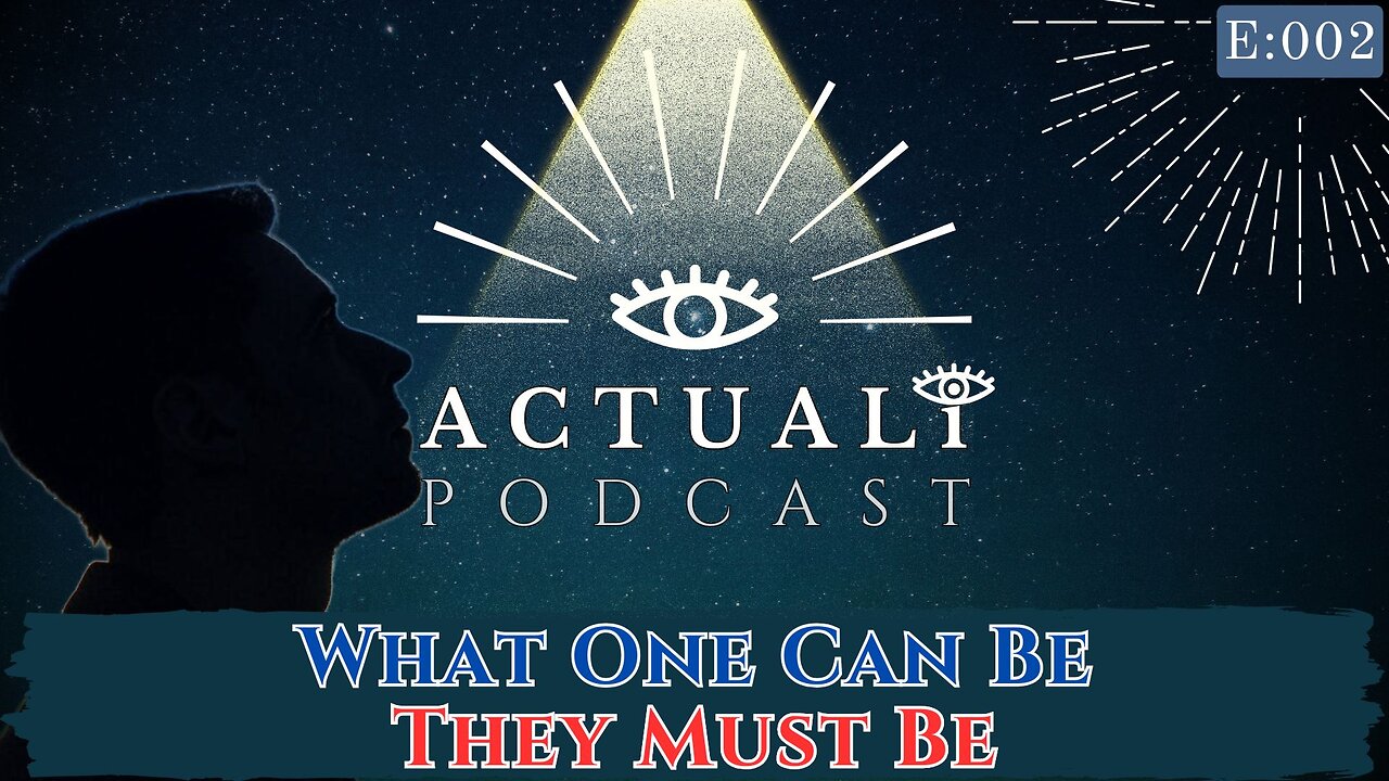 Ep. 2 - What One Can Be, They Must Be
