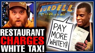Woke Restaurant DESTROYED For Charging RACISM TAX While Charging INSANE Prices!