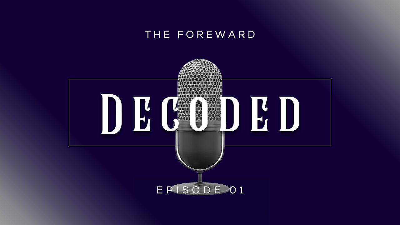 Decoded - Foreward