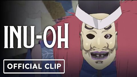 Inu-Oh - Exclusive Official Clip (2022) Masaaki Yuasa, Avu-chan