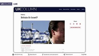 MPs Sworn to Serve - For Britain or Israel? | UK Column News
