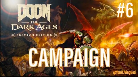 DOOM : The Dark Ages ( PREMIUM EDITION ) : ᕈS5 🎮 : PART SIX